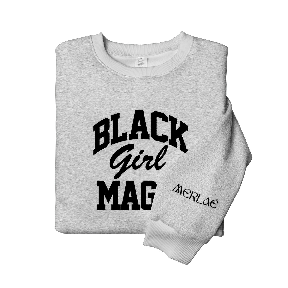 Black Girl Magic Embroidered Sweatshirt
