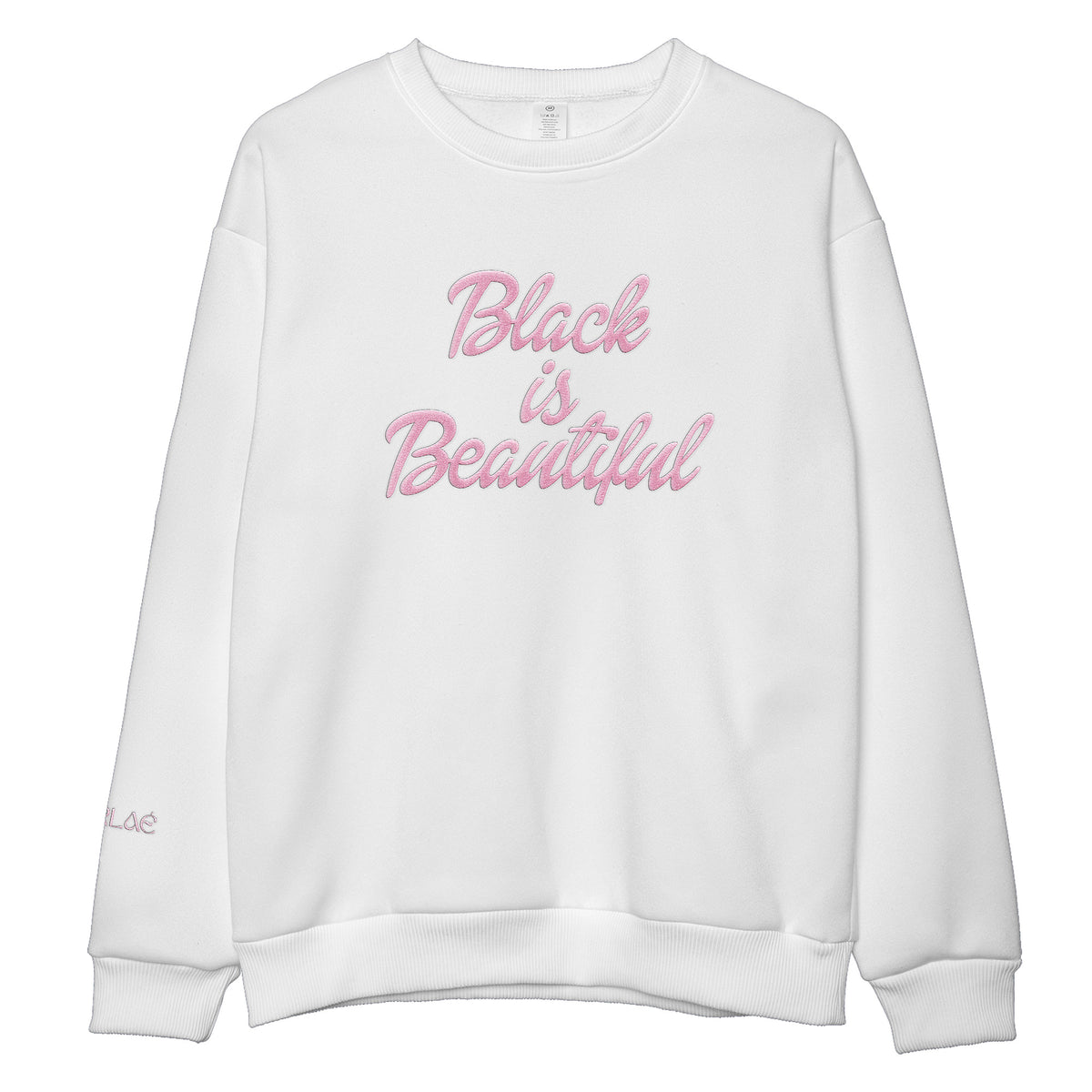 Black is Beautiful Embroidered Sweatshirt
