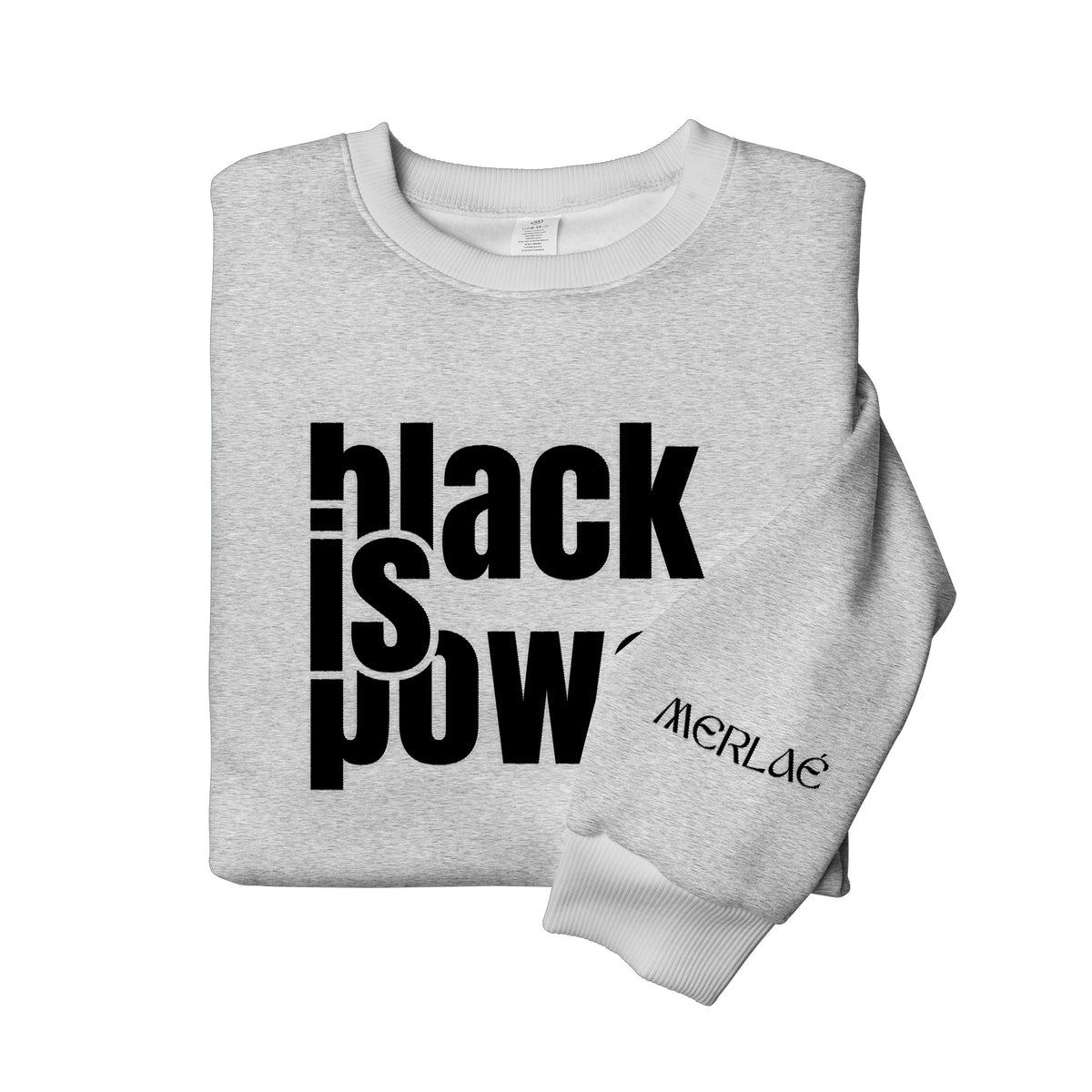 Black is Power Embroidered Sweatshirt