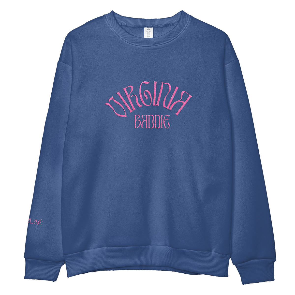 A blue crewneck sweatshirt featuring the words 'VIRGINIA BADDIE' printed in pink across the chest, displayed on a clean white background.